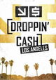 Droppin' Cash: Los Angeles