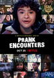 Prank Encounters