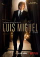 Luis Miguel - La Serie