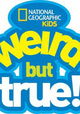 Weird But True!