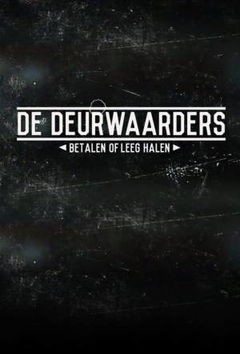 De Deurwaarders (2015–&nbsp;)