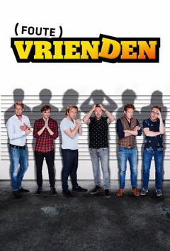 Foute Vrienden (2015)