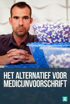 Het Alternatief Voor Medicijnvoorschrift (2016)
