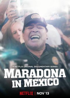 Maradona en Sinaloa (2019)