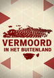 Vermoord in het Buitenland