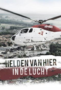 Helden van Hier In de Lucht (2016&#8209;&nbsp;)
