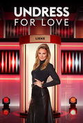 Undress For Love