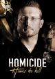Homicide: Hours to Kill