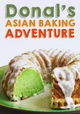 Donal's Asian Baking Adventure