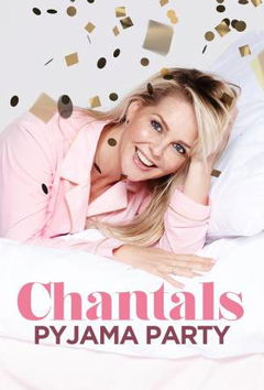 Chantal’s Pyjama Party (2019&#8209;&nbsp;)