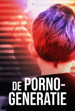Generation Porn (2019)