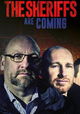 The Sheriffs are Coming