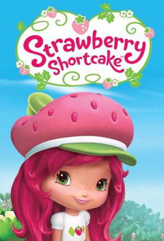 Strawberry Shortcake's Berry Bitty Adventures (2010&#8209;2015)