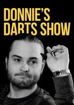 Donnie's Dart Show (2019)