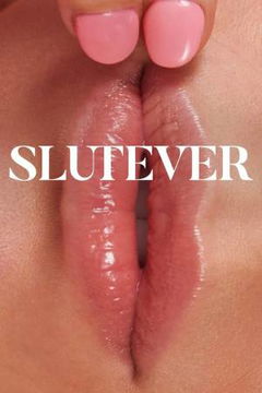 Slutever (2018&#8209;2019)