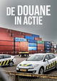 De Douane In Actie