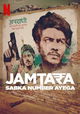Jamtara - Sabka Number Aayega