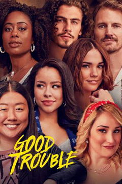 Good Trouble (2019&#8209;2024)