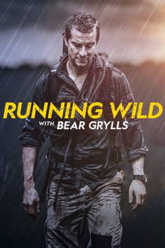 Running Wild with Bear Grylls (2014–2021)
