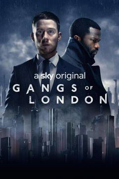 Gangs of London (2020–&nbsp;)