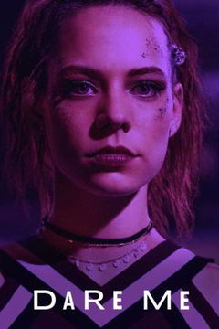 Dare Me (2019‑2020)