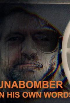 Unabomber In His Own Words (2020)