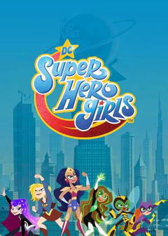 DC Super Hero Girls (2019&#8209;2021)