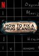 How to Fix a Drug Scandal