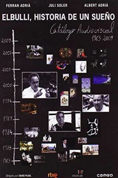 El Bulli: historia de un sueño (2010&#8209;2011)