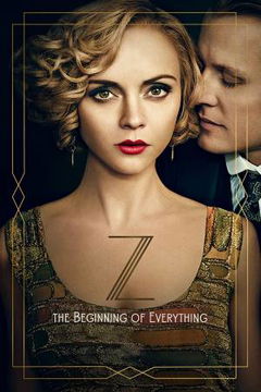 Z: The Beginning of Everything (2015‑2017)