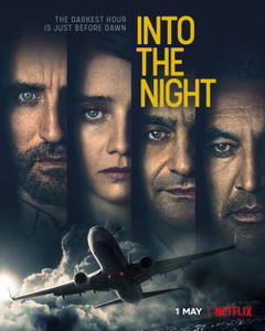 Into the Night (2020–2021)