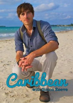 Caribbean with Simon Reeve (2015)