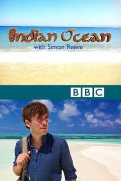 Indian Ocean with Simon Reeve (2012)