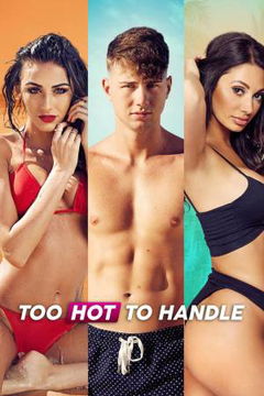 Too Hot to Handle (2020–2024)