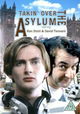 Takin' Over the Asylum