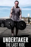 Undertaker: The Last Ride