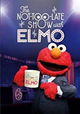 The Not Too Late Show with Elmo