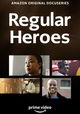 Regular Heroes