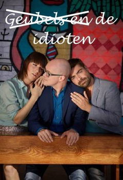 Geubels en de Idioten (2015–&nbsp;)