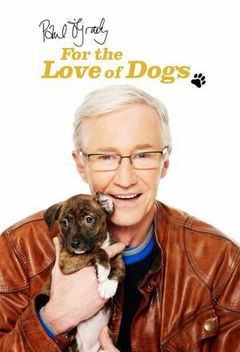 Paul O'Grady: For the Love of Dogs (2012&#8209;&nbsp;)