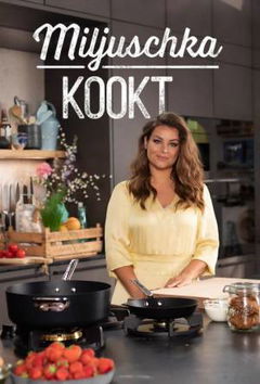 Miljuschka Kookt (2020&#8209;&nbsp;)