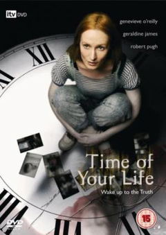 The Time of Your Life (2007)