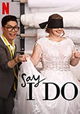 Say I Do, a Surprise Wedding