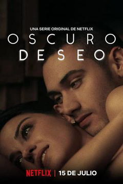 Oscuro Deseo (2020&#8209;2022)