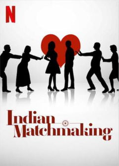 Indian Matchmaking (2020– )