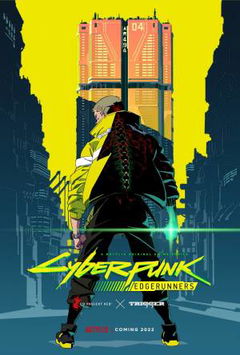 Cyberpunk: Edgerunners (2022&#8209;&nbsp;)