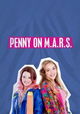 Penny On M.A.R.S.