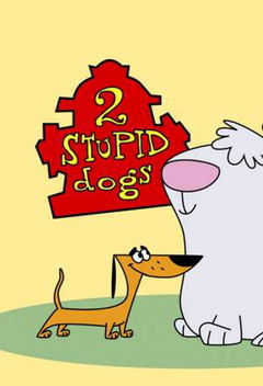 2 Stupid Dogs (1993&#8209;1995)