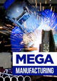 Mega Manufacturing
