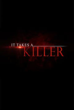 It Takes a Killer (2016&#8209;&nbsp;)